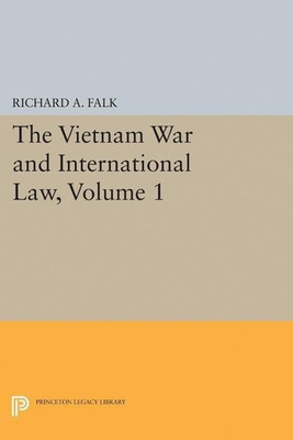 The Vietnam War and International Law, Volume 1(English, Hardcover, Falk Richard A.)