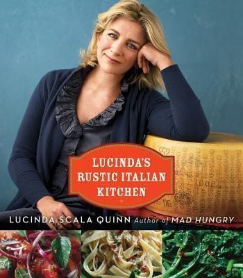 Lucinda's Rustic Italian Kitchen(English, Paperback, QUINN LUCINDA SCALA)