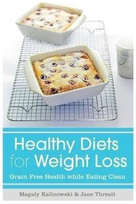 Healthy Diets for Weight Loss(English, Paperback, Kalinowski Magaly)