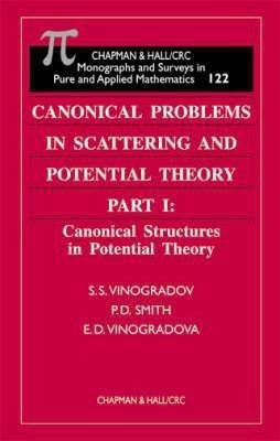 Canonical Problems in Scattering and Potential Theory - Two volume set(English, Book, Vinogradov S.S.)