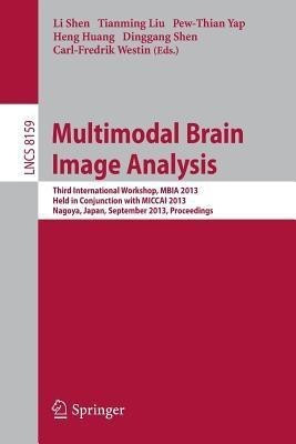 Multimodal Brain Image Analysis(English, Paperback, unknown)