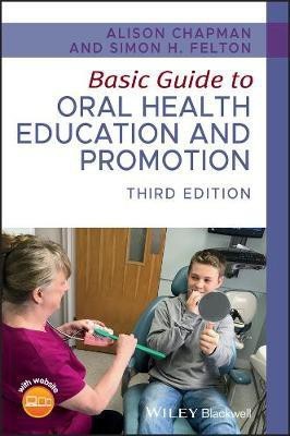 Basic Guide to Oral Health Education and Promotion(English, Electronic book text, Chapman Alison)