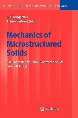 Mechanics of Microstructured Solids(English, Hardcover, unknown)