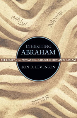 Inheriting Abraham(English, Paperback, Levenson Jon D.)