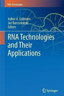 RNA Technologies and Their Applications(English, Paperback, unknown)