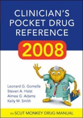 Clinician's Pocket Drug Reference 2008(English, Paperback, Gomella Leonard)