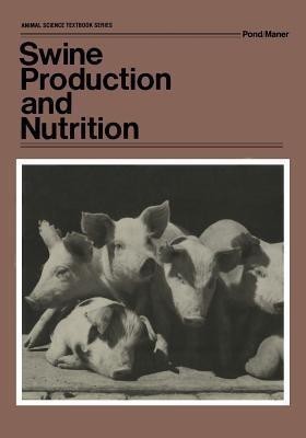 Swine Production and Nutrition(English, Paperback, unknown)