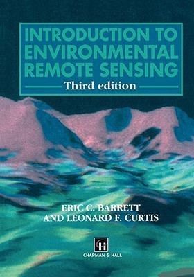 Introduction to Environmental Remote Sensing(English, Paperback, Barrett Eric C.)