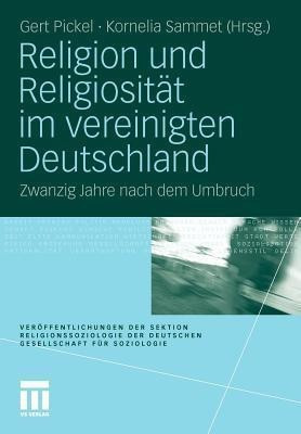 Religion und Religiositaet im vereinigten Deutschland(German, Paperback, unknown)