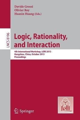 Logic, Rationality, and Interaction(English, Paperback, unknown)