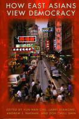 How East Asians View Democracy(English, Paperback, unknown)