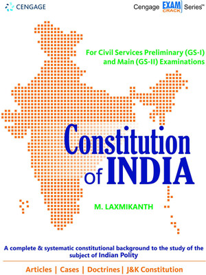 Constitution of India  - A Complete & Systematic Constitutional Background to the Study of the Subject of Indian Polity(English, Paperback, Laxmikanth M.)
