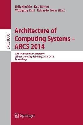 Architecture of Computing Systems -- ARCS 2014(English, Paperback, unknown)