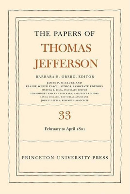 The Papers of Thomas Jefferson, Volume 33(English, Hardcover, Jefferson Thomas)