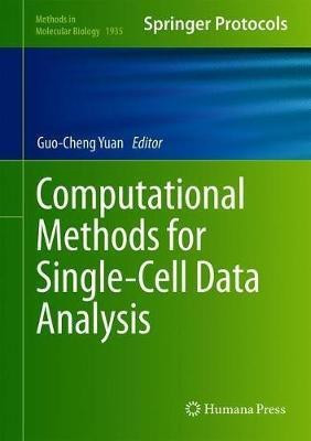 Computational Methods for Single-Cell Data Analysis(English, Hardcover, unknown)