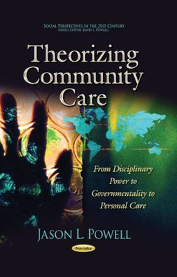Theorizing Community Care(English, Paperback, Powell Jason L)