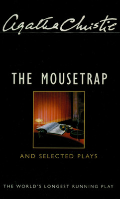 The Mousetrap and Selected Plays(English, Paperback, Christie Agatha)