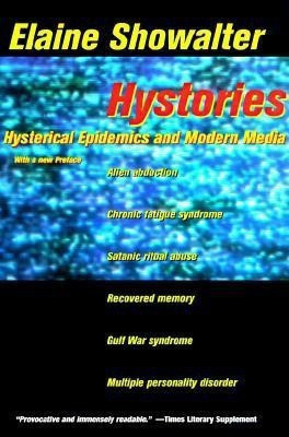 Hystories(English, Paperback, Showalter Elaine)