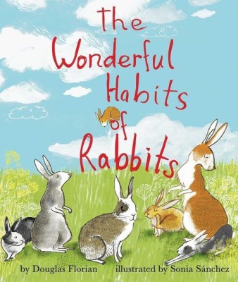 The Wonderful Habits of Rabbits(English, Hardcover, Florian Douglas)