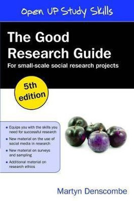 The Good Research Guide: For Small-Scale Social Research Projects(English, Paperback, Denscombe Martyn)