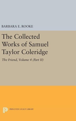 The Collected Works of Samuel Taylor Coleridge, Volume 4 (Part II)(English, Hardcover, Coleridge Samuel Taylor)