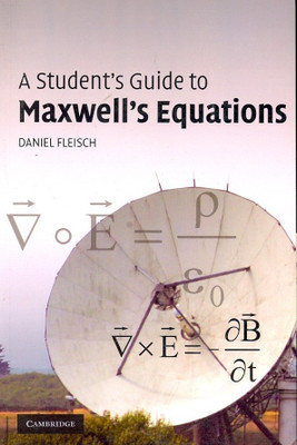 A Students Guide to Maxwell's Equations South Asian Edition(English, Paperback, Fleisch Daniel Professor)