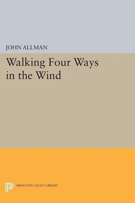 Walking Four Ways in the Wind(English, Paperback, Allman John)
