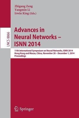 Advances in Neural Networks - ISNN 2014(English, Paperback, unknown)