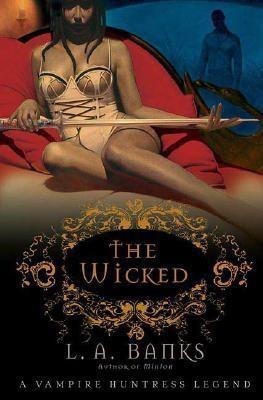 The Wicked(English, Paperback, Banks L. A.)