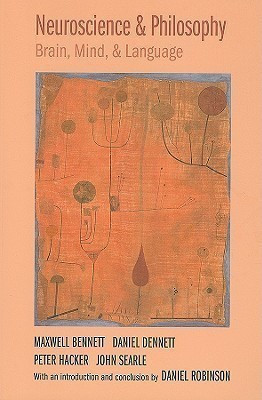 Neuroscience and Philosophy(English, Paperback, Bennett Maxwell)
