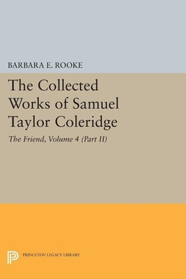 The Collected Works of Samuel Taylor Coleridge, Volume 4 (Part II)(English, Paperback, Coleridge Samuel Taylor)