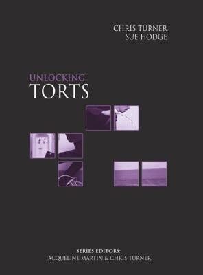 Unlocking Torts(English, Paperback, Turner Chris)