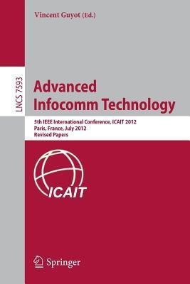 Advanced Infocomm Technology(English, Paperback, unknown)