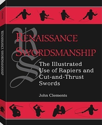 Renaissance Swordsmanship(English, Paperback, Clements John)
