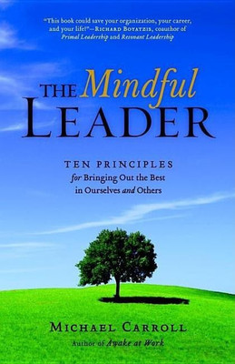 The Mindful Leader(English, Paperback, Carroll Michael)