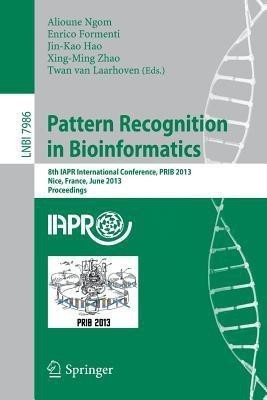 Pattern Recognition in Bioinformatics(English, Paperback, unknown)