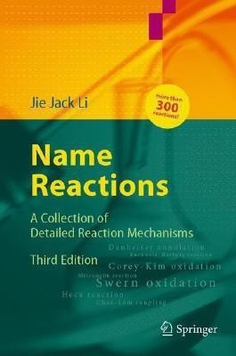 Name Reactions(English, Hardcover, Li Jie Jack)