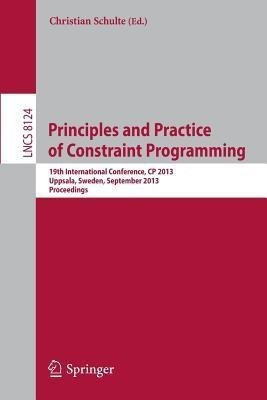 Principles and Practice of Constraint Programing-CP 2013(English, Paperback, unknown)