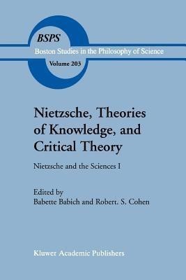 Nietzsche, Theories of Knowledge, and Critical Theory(English, Paperback, unknown)