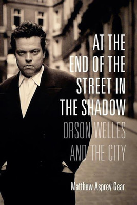 At the End of the Street in the Shadow(English, Paperback, Gear Matthew Asprey)