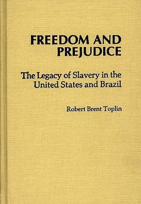 Freedom and Prejudice(English, Hardcover, unknown)
