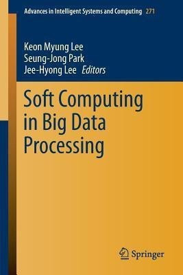 Soft Computing in Big Data Processing(English, Paperback, unknown)