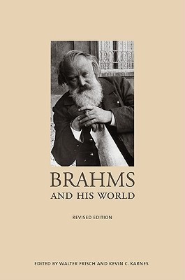 Brahms and His World(English, Paperback, unknown)