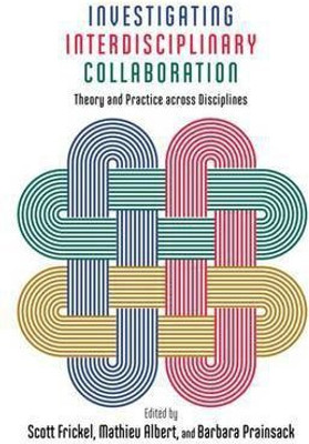 Investigating Interdisciplinary Collaboration(English, Electronic book text, unknown)