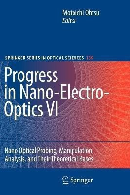 Progress in Nano-Electro-Optics VI(English, Paperback, unknown)