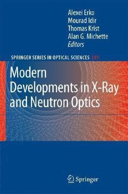 Modern Developments in X-Ray and Neutron Optics(English, Hardcover, unknown)