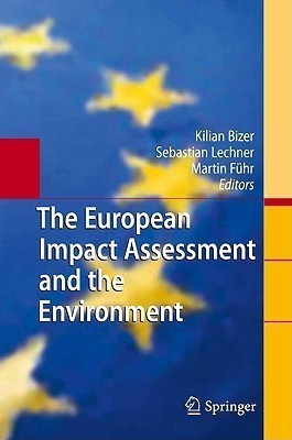 The European Impact Assessment and the Environment(English, Hardcover, unknown)