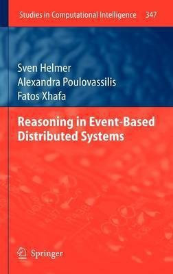 Reasoning in Event-Based Distributed Systems(English, Hardcover, Helmer Sven)