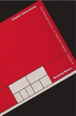 Utopian Generations(English, Paperback, Brown Nicholas)