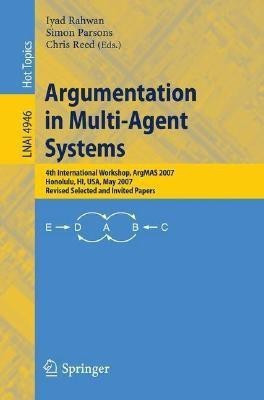 Argumentation in Multi-Agent Systems(English, Paperback, unknown)